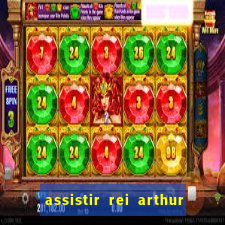 assistir rei arthur (2004 mega filmes)